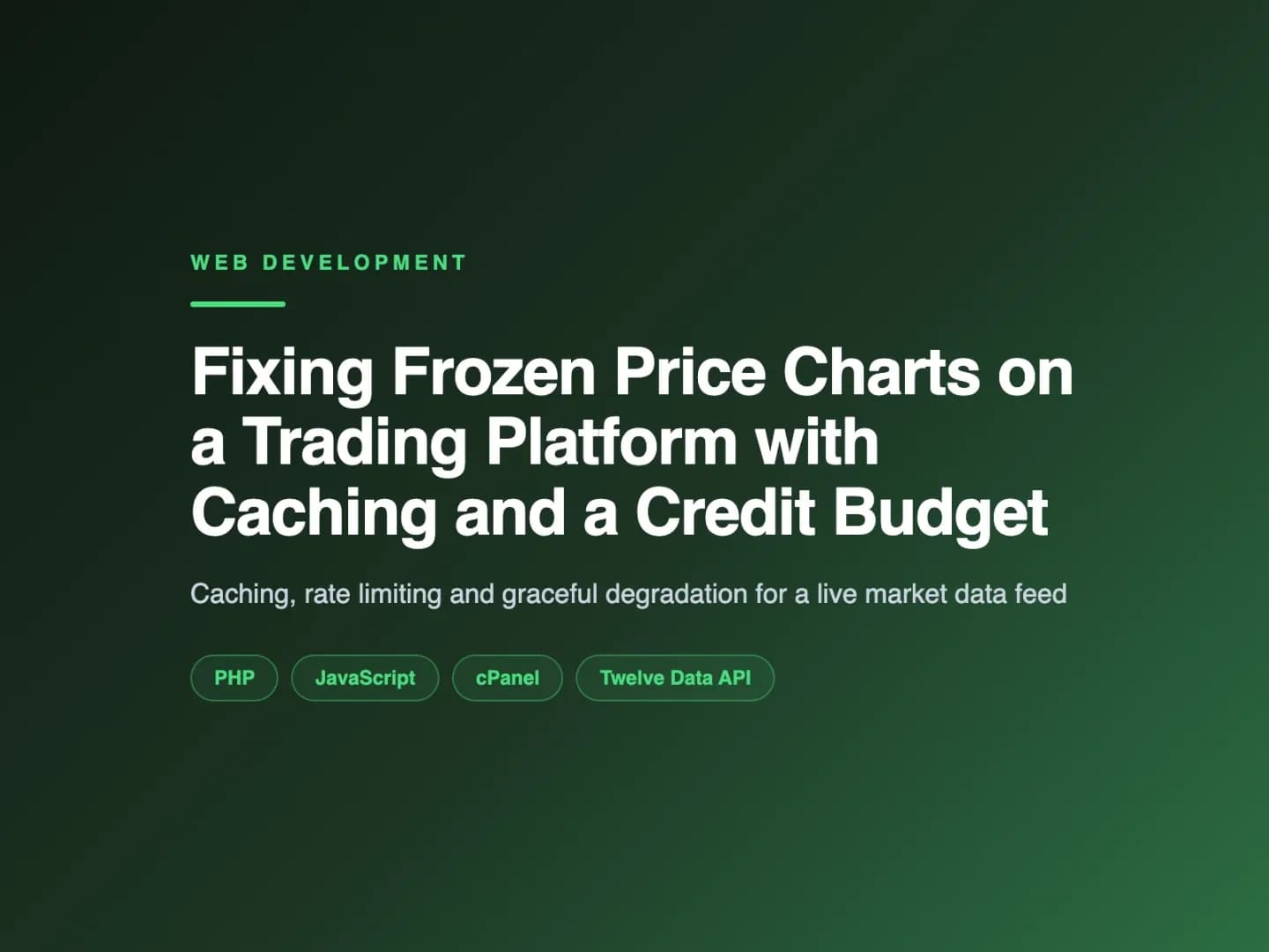 Fixing Frozen Price Charts on a Trading Platform with Caching and a Credit Budget — image 1