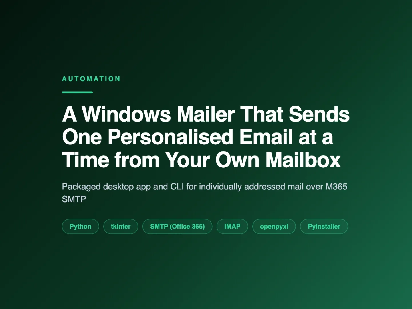 A Windows Mailer That Sends One Personalised Email at a Time from Your Own Mailbox